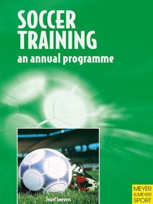 cover image of Soccer Training - An Annual Programme